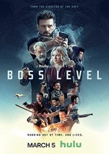 ดูหนัง Boss Level 2021 ฟรี