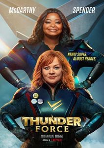 Thunder Force (2021) ขบวนการฮีโร่ฟาดฟ้า
