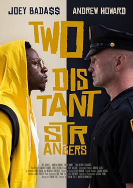 Two Distant Strangers (2020) หนึ่งวันอันตราย