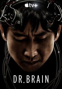 ดูหนัง Dr. Brain ดูหนัง Apple TV+