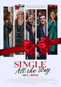 ดูหนังฟรีออนไลน์ Single All The Way ซิงเกิ้ล ออล เดอะ เวย์ ซับไทย Netflix ฟรี