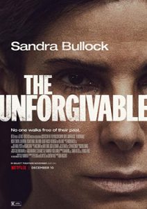 ดูหนังฟรีออนไลน์ The Unforgivable (2021) ตราบาป HD พากย์ไทย