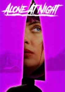 Alone at Night (2022)