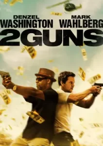 2 Guns (2013)