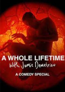 A Whole Lifetime with Jamie Demetriou (2023)