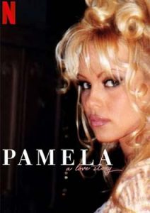Pamela A Love Story (2023)
