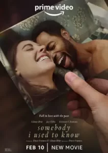 Somebody I Used to Know (2023)