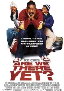 Are We There Yet (2005)