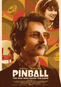 Pinball The Man Who Saved the Game (2022)