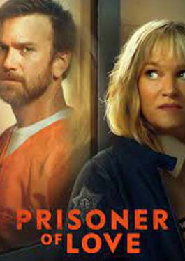 Prisoner of Love (2022)