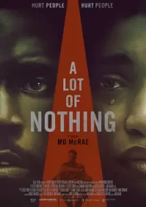A Lot of Nothing (2023)