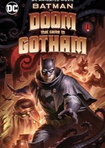Batman The Doom That Came to Gotham (2023)