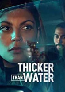 Thicker Than Water (2023)