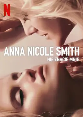Anna Nicole Smith You Don't Know Me (2023)