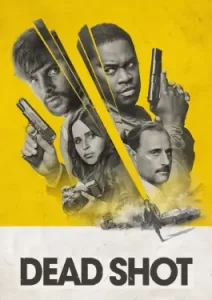 Dead Shot (2023)