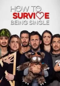 How to Survive Being Single Season 3 (2023)