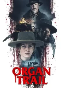 Organ Trail (2023)