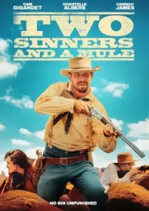 Two Sinners and a Mule (2023)