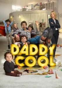 Daddy Cool (2017)