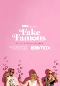 Fake Famous (2021)