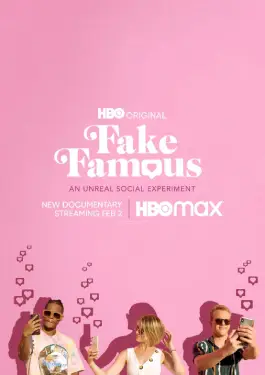 Fake Famous (2021)