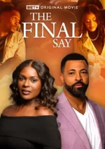 The Final Say (2023)