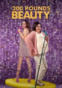 200 Pounds Beauty (2023)