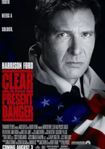 Clear and Present Danger (1994) แผนอันตรายข้ามโลก