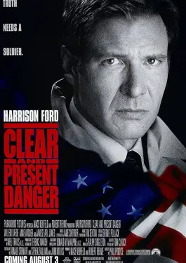 Clear and Present Danger (1994) แผนอันตรายข้ามโลก
