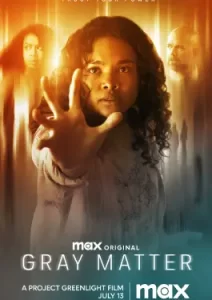 Gray Matter (2023)
