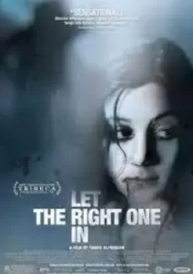 Let the Right One In (2008) แวมไพร์ รัตติกาลรัก