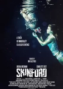 Skinford Death Sentence (2023)