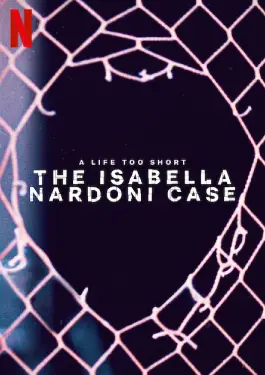 A Life Too Short: The Isabella Nardoni Case (2023)