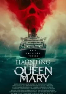 Haunting of the Queen Mary (2023)