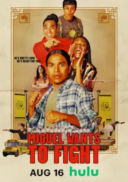 MIGUEL WANTS TO FIGHT (2023)