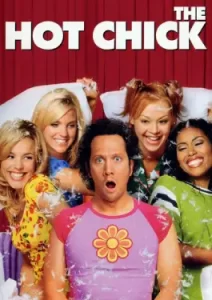 The Hot Chick (2002) ว้าย!…สาวฮ็อตกลายเป็นนายเห่ย