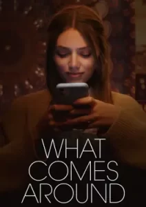What Comes Around (2023)