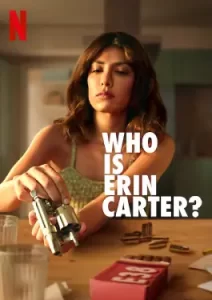 Who Is Erin Carter? (2023)