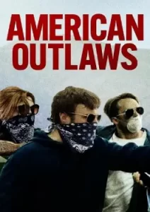 American Outlaws (2023)