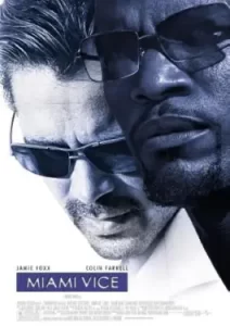 Miami Vice (2006)