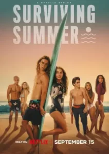 Surviving Summer Season 2 (2023)
