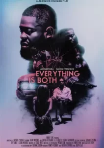 Everything Is Both (2023)