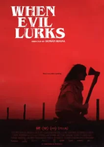 When Evil Lurks (2023)