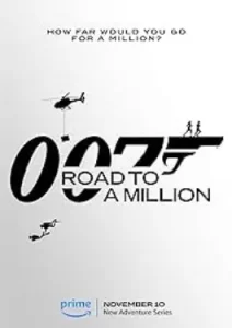 007 Road to a Million (2023)