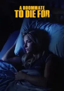 A Roommate to Die For (2023)
