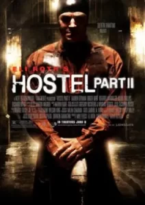 Hostel 2 (2007)