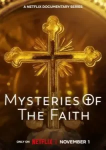 Mysteries of the Faith (2023)