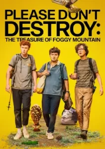 Please Don't Destroy: The Treasure of Foggy Mountain (2023)