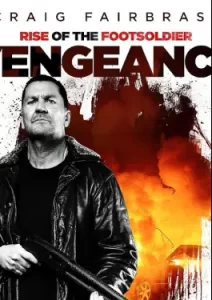 Rise of the Footsoldier: Vengeance (2023)