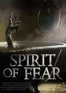 Spirit of Fear (2023)